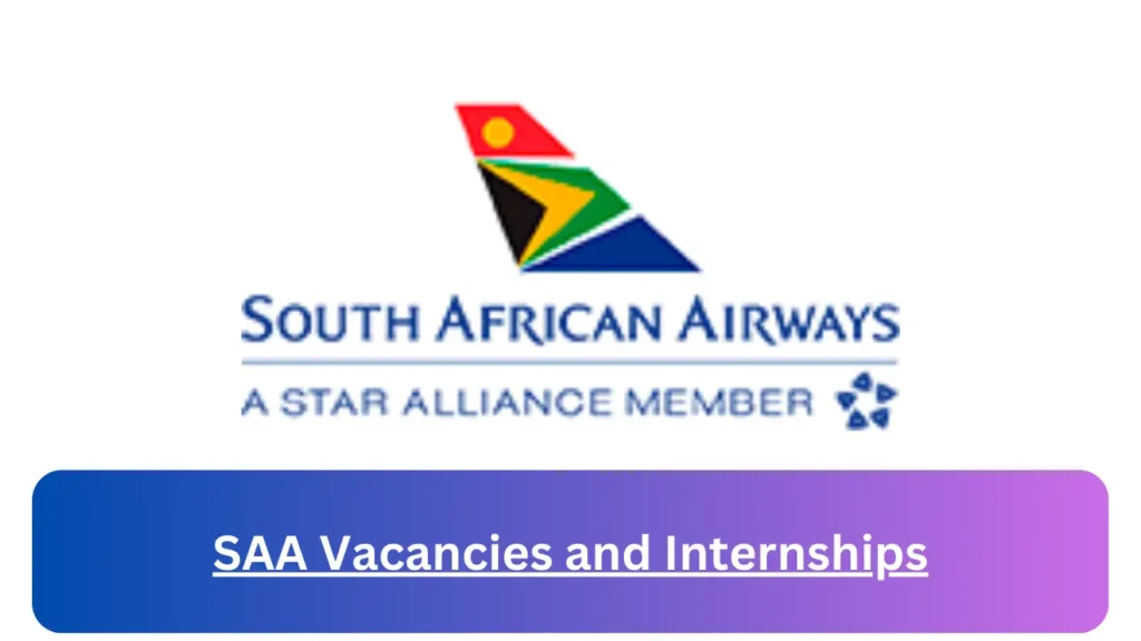 Current x1 SAA Jobs and Internship April 2024, Fill Online Application @www.flysaa.com Vacancies