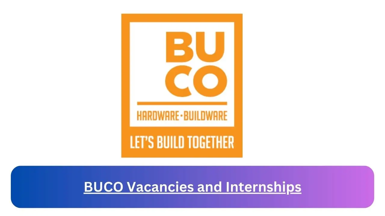 Current x5 Buco Jobs April 2024, Fill Online Application @www.buco.co.za