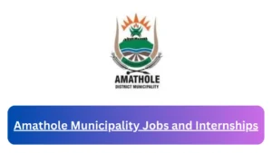 Current x1 Amathole Municipality Jobs April 2024, Fill Online Application @www.amathole.gov.za