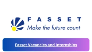 Current x1 Fasset Jobs and Internship April 2024, Fill Online Application @www.fasset.org.za Vacancies