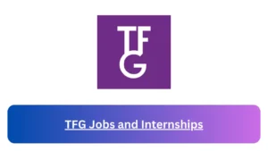 Current x15 TFG Jobs April 2024, Fill Online Application @tfglimited.co.za Vacancies