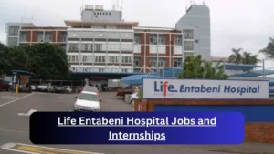 Current x2 Life Entabeni Hospital Jobs April 2024, Fill Online Application @www.lifehealthcare.co.za