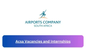 Current x10 Acsa Jobs April 2024, Fill Online Application @www.airports.co.za Vacancies