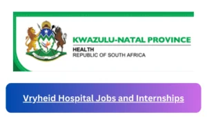 Current x1 Vryheid Hospital Jobs and Internship April 2024, Fill Online Application @www.kznhealth.gov.za Vacancies